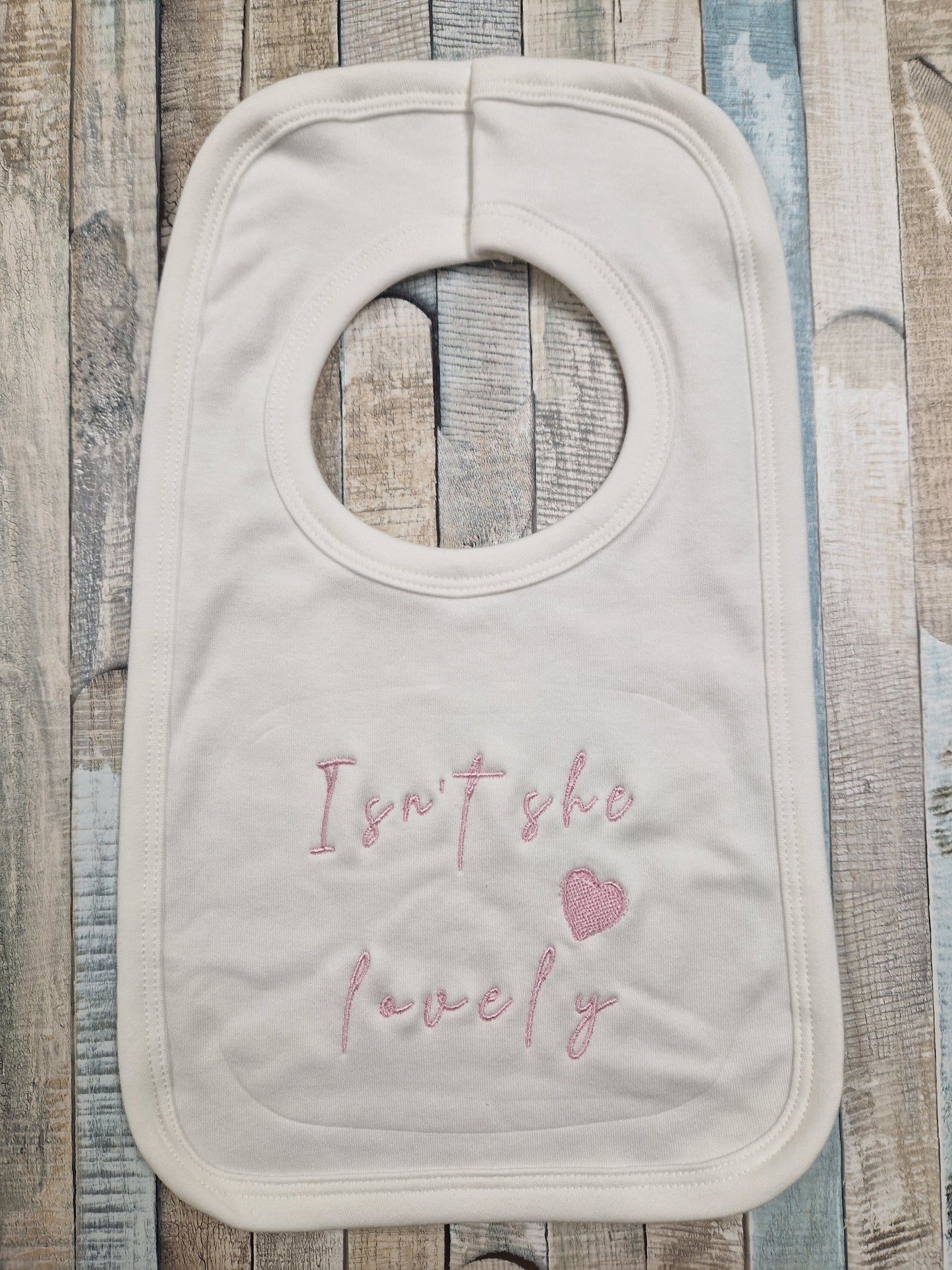 Baby's Isn't She Lovely Bib