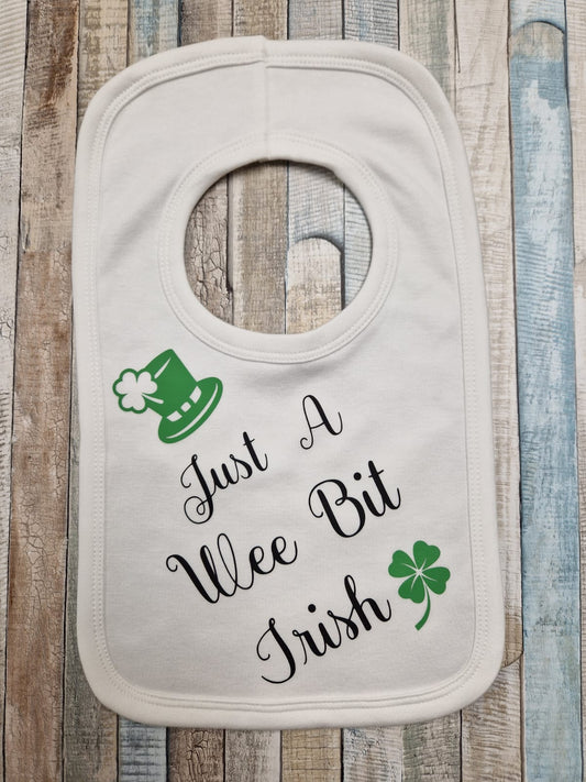 Baby Printed Just A Wee Bit Irish Bib